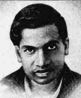    (Ramanujan Srinivasa Aaiyangar 1887-1920)